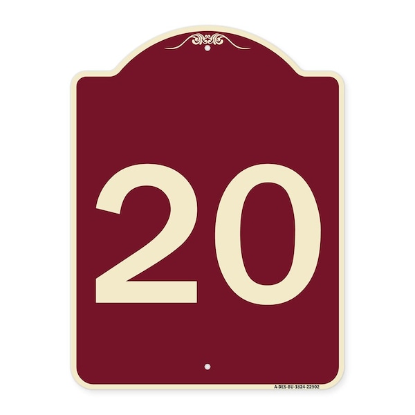 Signmission Designer Series Sign W/ Number 20, Burgundy Heavy-Gauge Aluminum Sign, 24" x 18", BU-1824-22902 A-DES-BU-1824-22902 - main